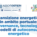 Transizione energetica in ambito portuale: governance, tecnologia e modelli di autoconsumo energetico