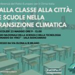 Dalla classe alla città: le scuole nella transizione climatica Dalla classe alla città: le scuole nella transizione climatica